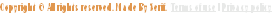 Copyright © All rights reserved. Made By Serif.  Terms of use | Privacy policy