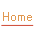Home.